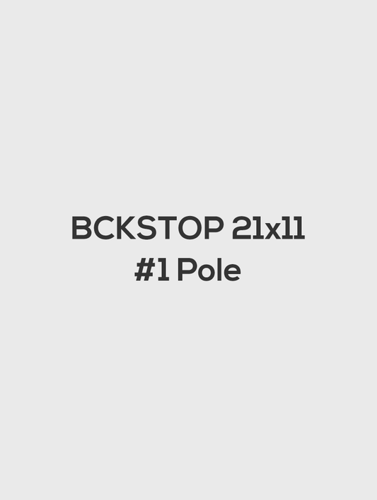 BCKSTOP 21x11 #1 Pole